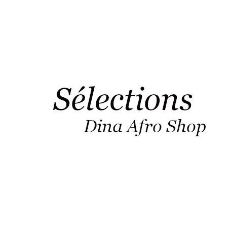 Sélections Dina Afro Shop